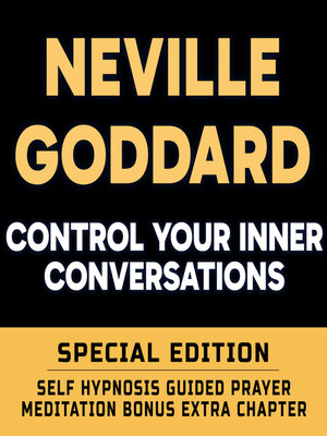 cover image of Control Your Inner Conversations--SPECIAL EDITION--Self Hypnosis Guided Prayer Meditation